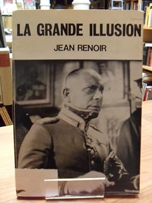 Bild des Verkufers fr La Grande Illusion, zum Verkauf von Antiquariat Orban & Streu GbR