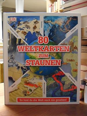 Imagen del vendedor de 80 Weltkarten zum Staunen - So hast du die Welt noch nie gesehen!, aus dem Englischen von Brigitte Rmann, a la venta por Antiquariat Orban & Streu GbR