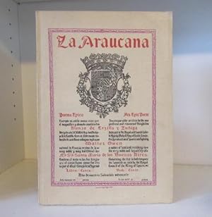 La Araucana : The Epic of Chile by Don Alonso de Ercilla y Zúñiga ; Adapted from the Spanish and ...