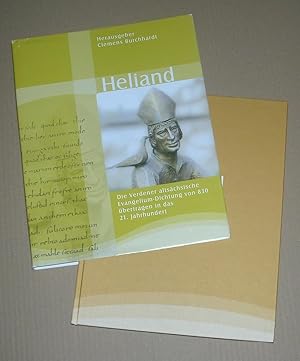 HELIAND. Die Verdener altsächsische Evangelium - Dichtung von 830 übertragen in das 21. Jahrhundert.