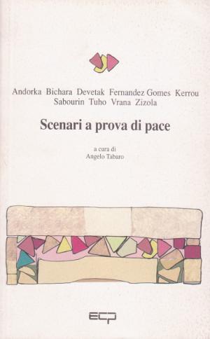 Seller image for Scenari a prova di pace - Europa dell'Est, Mediterraneo, Africa for sale by Studio Bibliografico di M.B.