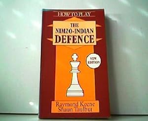 Bild des Verkufers fr How to Play the Nimzo-Indian Defence. New Edition. A Batsford Chess Book. zum Verkauf von Antiquariat Kirchheim