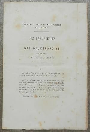 Prodrome à l'histoire malacologique de la France. - Des parmacelles et des daudebardies françaises.