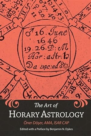 Image du vendeur pour The Art of Horary Astrology mis en vente par GreatBookPrices