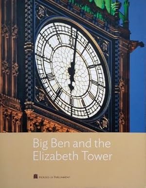 Big Ben and the Elizabeth Tower – Official guide