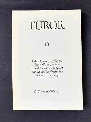 Imagen del vendedor de Furor N13 - Esthtique et Rhtorique - a la venta por Le Livre  Venir