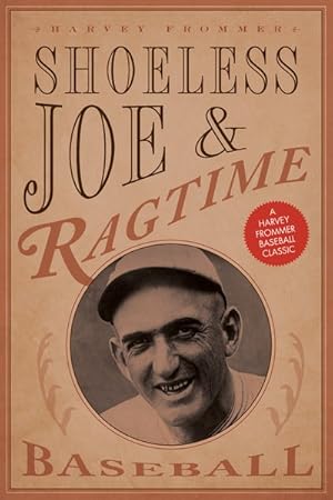Image du vendeur pour Shoeless Joe and Ragtime Baseball mis en vente par GreatBookPrices