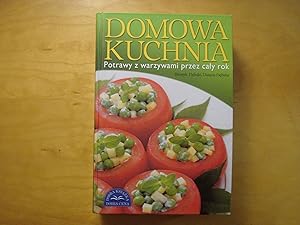 Image du vendeur pour Domowa kuchnia. Potrawy z warzywami przez calyrok mis en vente par Polish Bookstore in Ottawa
