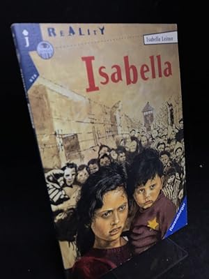 Seller image for Isabella. Fragmente ihrer Erinnerung an Auschwitz. Mit einem Nachwort von Irving A. Leitner. for sale by Altstadt-Antiquariat Nowicki-Hecht UG