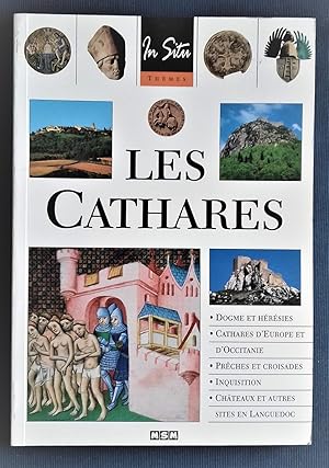 Seller image for LES CATHARES (Dogmes et hrsies. Cathares d'Europe et d'Occitanie. Preches et croisades. Inquisition. Chateaux et autres sites en Languedoc). for sale by Librairie Pique-Puces