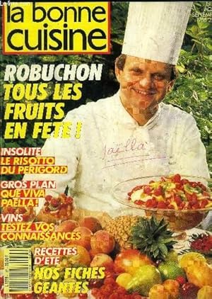 Bild des Verkufers fr La Bonne cuisine n 83 - Aout - Septembre 1988 : L'Italie gourmande d'un grand couturier : allegro Smalto ! - Tous les fruits en fte - Elle est le symbole de l'auberge espagnole : Viva paella ! - Ne manquez pas la tarte aux quetsches en biscuit manqu zum Verkauf von Le-Livre