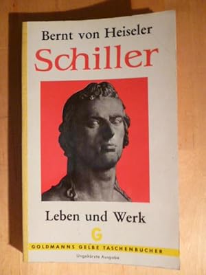 Imagen del vendedor de Schiller. Leben und Werk. Goldmanns Gelbe Taschenbcher. Band 927. a la venta por Versandantiquariat Harald Gross