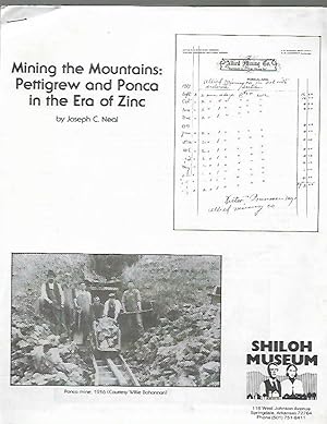Image du vendeur pour Mining the Mountains: Pettigrew and Ponca in the Era of Zinc mis en vente par K. L. Givens Books