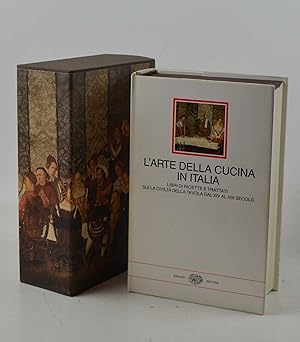 L'arte della cucina in Italia.