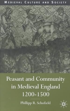 Seller image for Peasant and Community in Medieval England, 1200-1500 for sale by GreatBookPrices