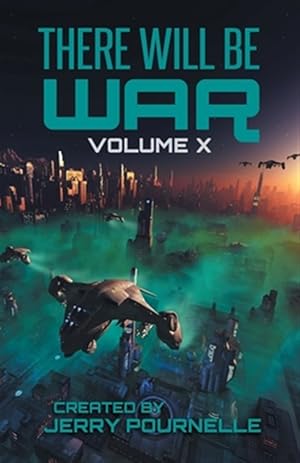 Immagine del venditore per There Will Be War Volume X: History's End venduto da GreatBookPrices