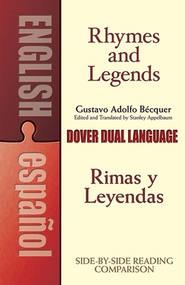 Seller image for Rhymes and Legends (Selection) / Rimas y Leyendas (Seleccion): A Dual-Language Book (Paperback or Softback) for sale by BargainBookStores