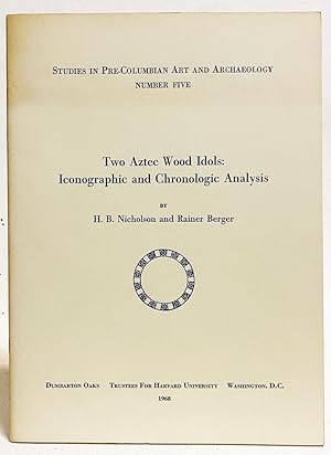 Two Aztec Wood Idols: Iconographic and Chronologic Analysis