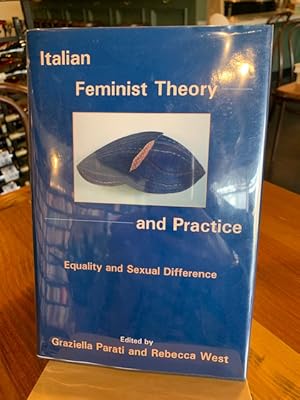 Bild des Verkufers fr Italian Feminist Theory and Practice: Equality and Sexual Difference zum Verkauf von Bad Animal