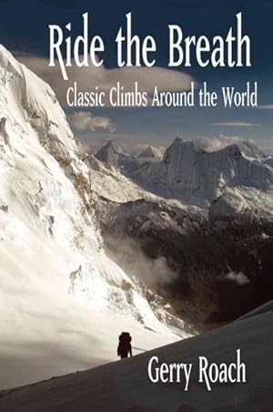 Seller image for Ride the Breath:classic Climbs Around Th for sale by GreatBookPrices