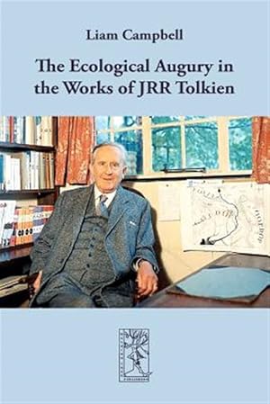 Bild des Verkufers fr The Ecological Augury in the Works of JRR Tolkien zum Verkauf von GreatBookPrices