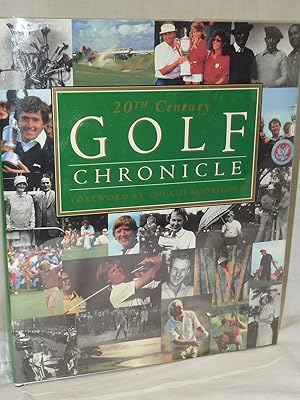 Image du vendeur pour 20th Century Golf Chronicle mis en vente par Antiquarian Golf