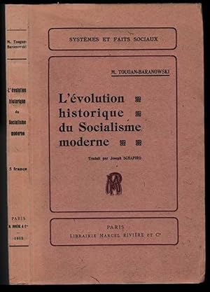 L'Evolution historique du socialisme moderne. Traduit du russe par Joseph Schapiro