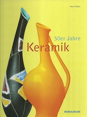 Seller image for 50er Jahre Keramik - Der Alltag der Moderne for sale by Fellner Art Books