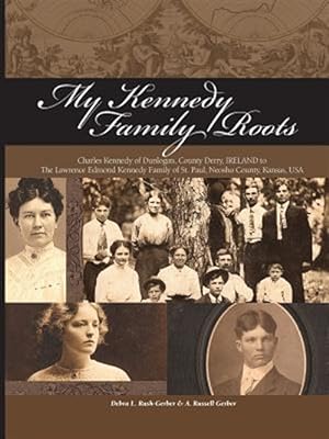 Seller image for My Kennedy Family Roots for sale by GreatBookPrices