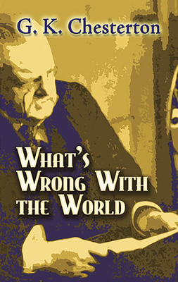 Seller image for What's Wrong with the World (Paperback or Softback) for sale by BargainBookStores