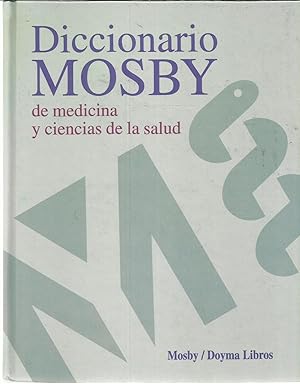 Diccionario Mosby de Medicina y ciencias de la salud