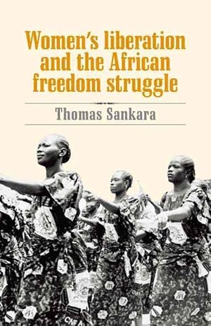 Bild des Verkufers fr Women's Liberation and the African Freedom Struggle (Paperback) zum Verkauf von Grand Eagle Retail