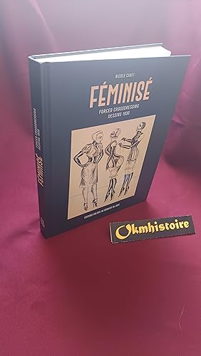Seller image for Fminis .Forced Crossdressing. Dessins 1930 ---------- [ Bilingue : Franais // ENGLISH ] for sale by Okmhistoire