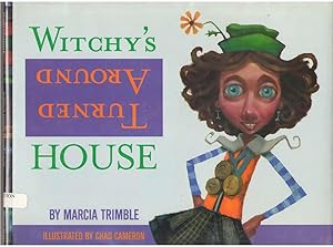 Bild des Verkufers fr Witchy's Turned around House zum Verkauf von Dan Glaeser Books