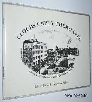 Image du vendeur pour Clouds Empty Themselves: Island Haiku SIGNED mis en vente par Alex Simpson