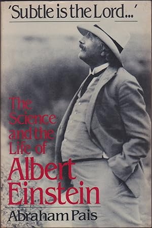 Seller image for Subtle is the Lord.': The Science and the Life of Albert Einstein for sale by Books of the World