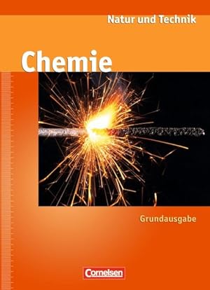 Seller image for Natur und Technik - Chemie (Ausgabe 2009) - Grundausgabe: Ab 7. Schuljahr - Schlerbuch for sale by Antiquariat Armebooks