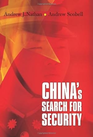 Immagine del venditore per Chinas Search for Security by Nathan, Andrew, Scobell, Andrew [Hardcover ] venduto da booksXpress