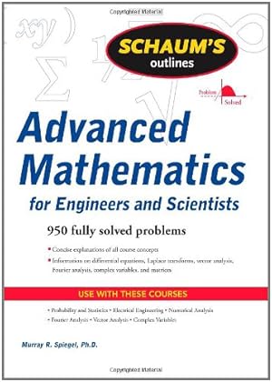 Immagine del venditore per Schaum's Outline of Advanced Mathematics for Engineers and Scientists by Spiegel, Murray R. [Paperback ] venduto da booksXpress