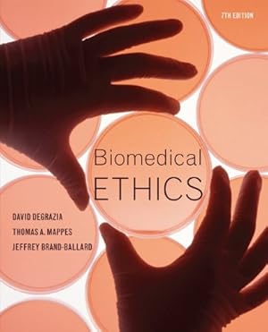 Image du vendeur pour Biomedical Ethics by DeGrazia, David, Mappes, Thomas A, Ballard Assistant Professor of Philosophy JD PhD, Jeffrey Brand- [Paperback ] mis en vente par booksXpress