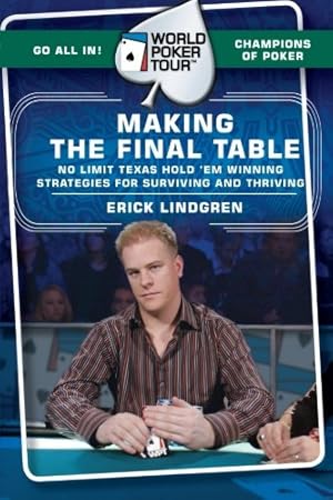 Imagen del vendedor de World Poker Tour(TM): Making the Final Table by Lindgren, Erick [Paperback ] a la venta por booksXpress