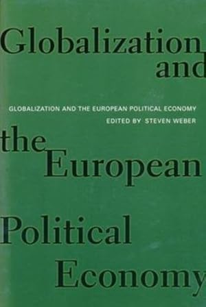 Image du vendeur pour Globalization and the European Political Economy [Paperback ] mis en vente par booksXpress