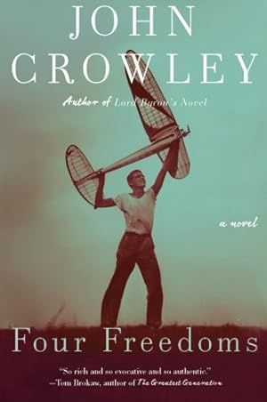 Seller image for Four Freedoms: A Novel by Crowley, John [Paperback ] for sale by booksXpress