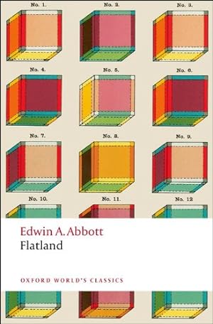 Immagine del venditore per Flatland: A Romance of Many Dimensions (Oxford World's Classics) by Abbott, Edwin A. [Paperback ] venduto da booksXpress