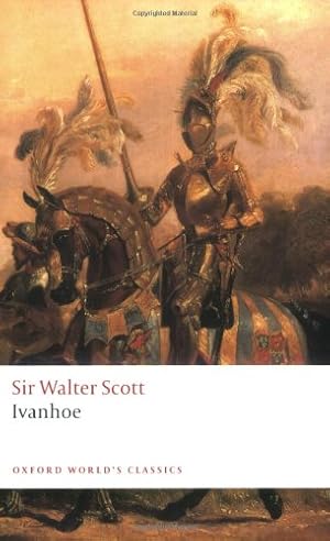 Seller image for Ivanhoe (Oxford World's Classics) by Scott, Walter [Paperback ] for sale by booksXpress