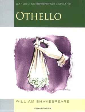 Seller image for Othello: Oxford School Shakespeare (Oxford School Shakespeare Series) by Shakespeare, William, Gill, Roma [Paperback ] for sale by booksXpress