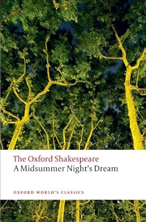 Bild des Verkufers fr A Midsummer Night's Dream: The Oxford Shakespeare by Shakespeare, William [Paperback ] zum Verkauf von booksXpress