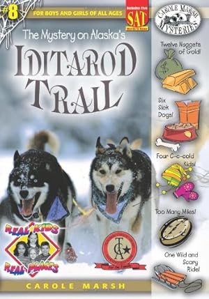 Seller image for The Mystery on the Iditarod Trail (8) (Real Kids Real Places) by Marsh, Carole [Paperback ] for sale by booksXpress