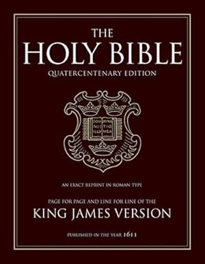 Immagine del venditore per The Holy Bible: King James Version, Quatercentenary Edition by Campbell, Gordon [Leather Bound ] venduto da booksXpress