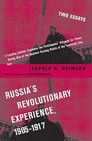 Image du vendeur pour Russia's Revolutionary Experience, 1905-1917: Two Essays by Leopold H. Haimson [Hardcover ] mis en vente par booksXpress